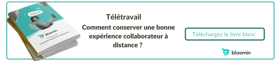 Teletravail : comment conserver une bonne expérience collaborateur à distance ?